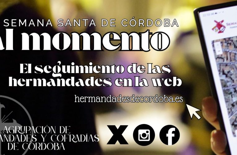 La Agrupación pone en marcha un seguimiento en tiempo real de las Hermandades / COFRADÍAS CÓRDOBA