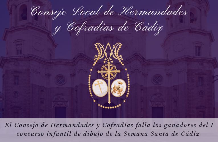 El Consejo de Hermandades y Cofradías falla los ganadores del I concurso infantil de dibujo de la Semana Santa de Cádiz