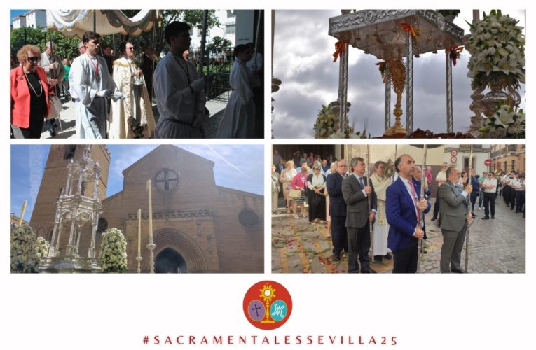 CUATROS PROCESIONES EUCARÍSTICAS SALEN ESTE PRÓXIMO DOMINGO EN SEVILLA – Consejo General de Hermandades y Cofradías de la Ciudad Sevilla