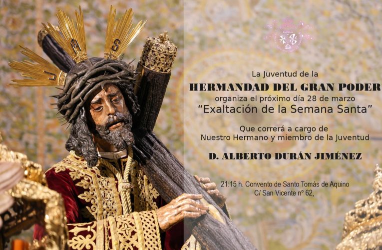 Exaltación de la Semana Santa de la Juventud del Gran Poder | Hermandad del Gran Poder