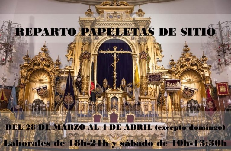 Reparto de papeletas de sitio del 28 de marzo al 4 de abril (excepto domingo) | Hermandad del Gran Poder