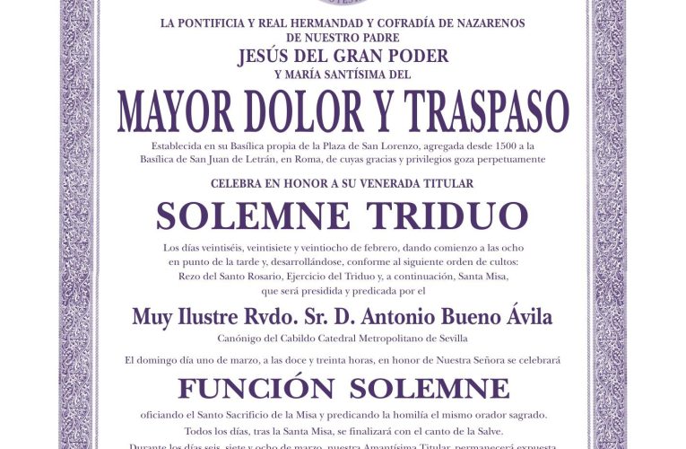 Solemne Triduo y Función a María Santísima del Mayor Dolor y Traspaso | Hermandad del Gran Poder