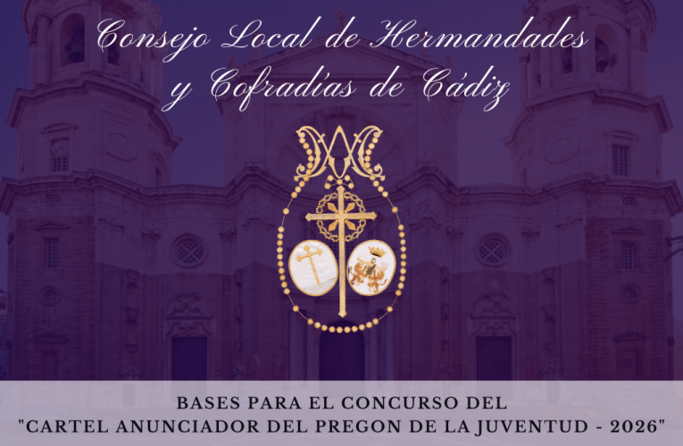 BASES PARA EL CONCURSO DEL CARTEL ANUNCIADOR DEL PREGÓN DE LA JUVENTUD 2026