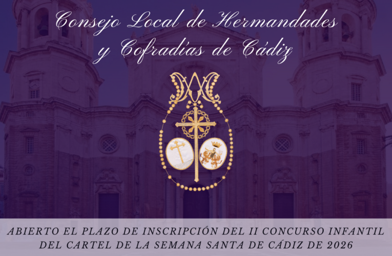Abierto el plazo de inscripción del II Concurso Infantil del Cartel de la Semana Santa de Cádiz de 2026