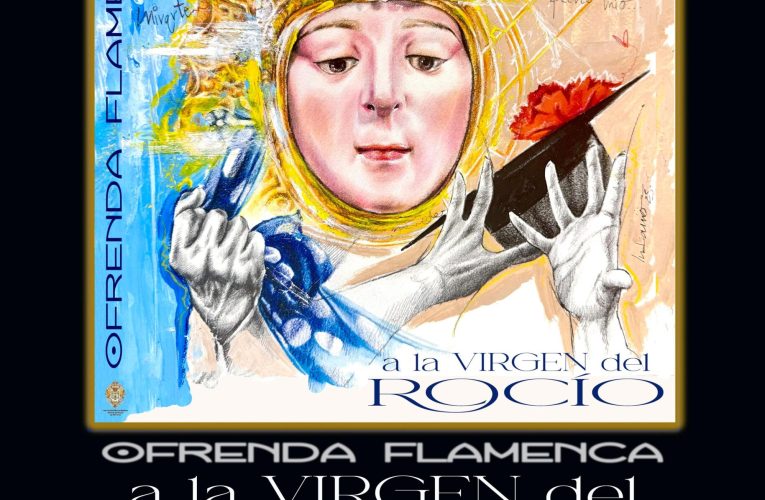 Ofrenda flamenca a la Virgen del Rocío