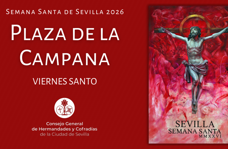 RETRANSMISIÓN EN DIRECTO DE LA SEMANA SANTA DE SEVILLA 2026 – VIERNES SANTO – Consejo General de Hermandades y Cofradías de la Ciudad Sevilla