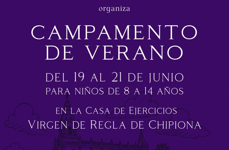 LEVANTEMOS LA MIRADA: CAMPAMENTO 2026 | Hermandad del Gran Poder