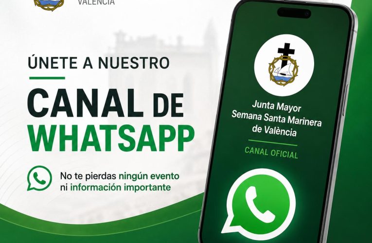 ¡Únete al canal de WhatsApp de la Semana Santa Marinera de València!