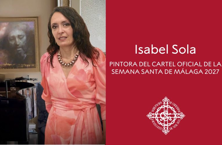 Isabel Sola, pintora del cartel oficial de la Semana Santa de Málaga de 2027