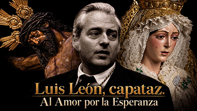 La Hermandad de la Macarena estrena la película dedicada a Luis León, capataz de la Virgen de la Esperanza